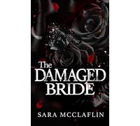 The Damaged Bride: 2 (The Shadow Brides)