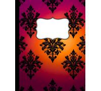The Damask Journal ~ Volume 4: Berry Ember: A 150-Page Lined Notebook with Ombre Elegance & Black Damask Design