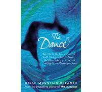 THE DANCE: A Deeply Personal Non-Fiction Guide to Spiritual Transformation