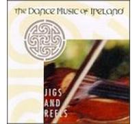 The dance music of Ireland - Jigs And Reels - The dance music of Ireland Celt 9001