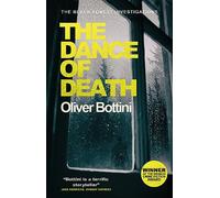 The Dance of Death: A Black Forest Investigation III