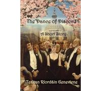 The Dance of Discord: A Short Story: Gilded Age Intrigue