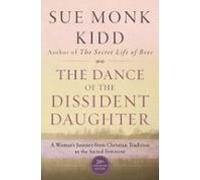 The Dance Of The Dissident Daughter (ebook)