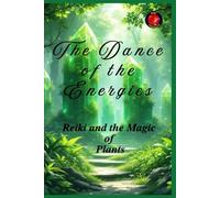 The Dance of the Energies
