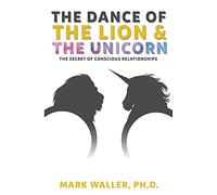 The Dance of the Lion and the Unicorn