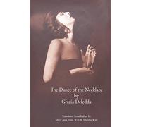 The Dance of the Necklace (Modern Italian Fiction Series)