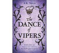 The Dance of Vipers: A gripping historical crime thriller: 2 (Antoine de Lissieu)