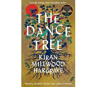 The Dance Tree: A BBC Between the Covers book club pick