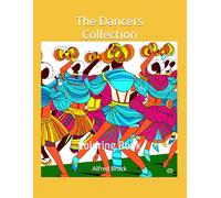 The Dancers Collection: Coloring Book (Affirmations Collection)
