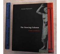 The Dancing Column: On Order in Architecture