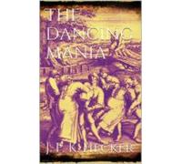The Dancing Mania (ebook)
