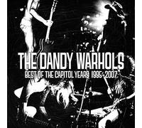 the dandy warhols - the best of the capitol years 1995-2007