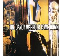 the dandy warhols - the dandy warhols come down