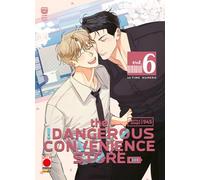 The dangerous convenience store (Vol. 6) (Planet manga)