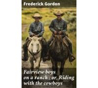 The Dangerous Inheritance : Or The Mystery Of The Tittani Rubies (eboo