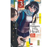 The Dangers in my heart - Tome 3 (Shonen Kana)