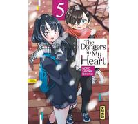 The Dangers in my heart - Tome 5 (Shonen Kana)