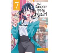 The Dangers in My Heart Vol. 7