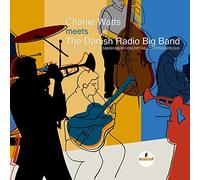 The Danish Radio Big Band Charlie Watts - Charlie Watts Meets The Danish Radio Big Band