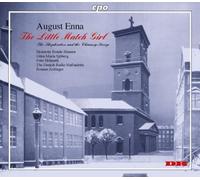 The Danish Radio Sin - August Enna: The Little Match Girl