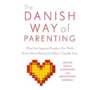 The Danish Way Of Parenting (ebook)