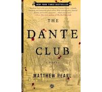 The Dante Club: A Novel
