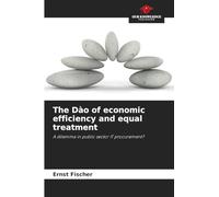 The Dào of economic efficiency and equal treatment: A dilemma in public sector IT procurement?