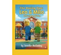 The Daring Duo: Leo & Milo: Christmas Bricks