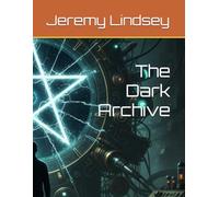 The Dark Archive