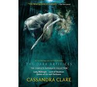 The Dark Artifices, the Complete Paperback Collection (Boxed Set): Lady Midnight; Lord of Shadows; Queen of Air and Darkness