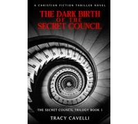 The Dark Birth of the Secret Council