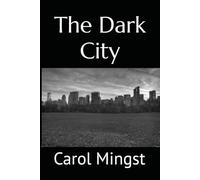The Dark City (The Dark Range)
