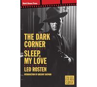The Dark Corner / Sleep, My Love (Film Noir Classics)