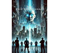 The Dark Enlightenment Unmasked: The Battle For Your Mind: 3 (Dark Enlightenment Book Series)