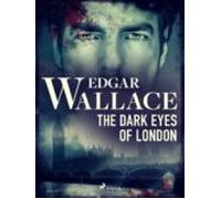 The Dark Eyes Of London (ebook)