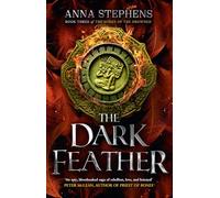 The Dark Feather: Discover the heartbreaking conclusion to the Songs of the Drowned trilogy: Book 3