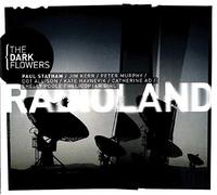 The Dark Flowers - Radioland