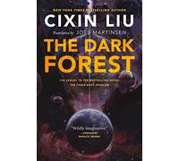 The Dark Forest: 2 (Three-Body Problem)