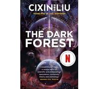 The Dark Forest: Cixin Liu: 2 (The Three-Body Problem)
