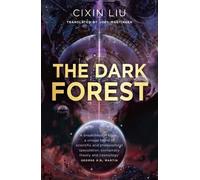 The Dark Forest (Remembrance of Earth's Past 2) | Cixin Liu