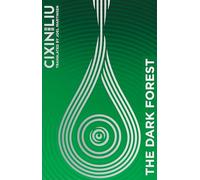 The Dark Forest (The Three-Body Problem)