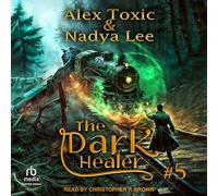 The Dark Healer (5): Book 5