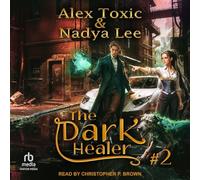 The Dark Healer: Book 2