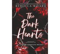 The Dark Hearts: A Vampire Syndicate Trilogy