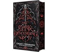 The Dark Is Descending (nytefall Trilogy #3)