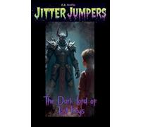 The Dark Lord of Lost Keys: 7 (Jitter Jumpers)