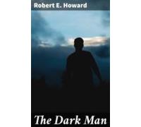 The Dark Man (ebook)