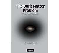 The Dark Matter Problem: A Historical Perspective