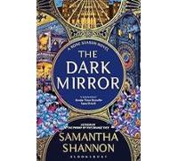 The Dark Mirror (the Bone Season 5)
