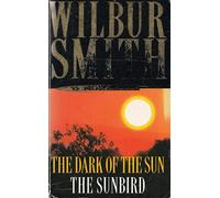 The Dark of the Sun / the Sunbird